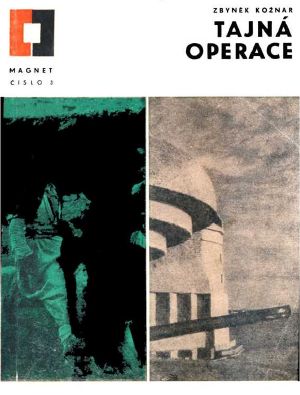 [Magnet 01] • Tajná operace